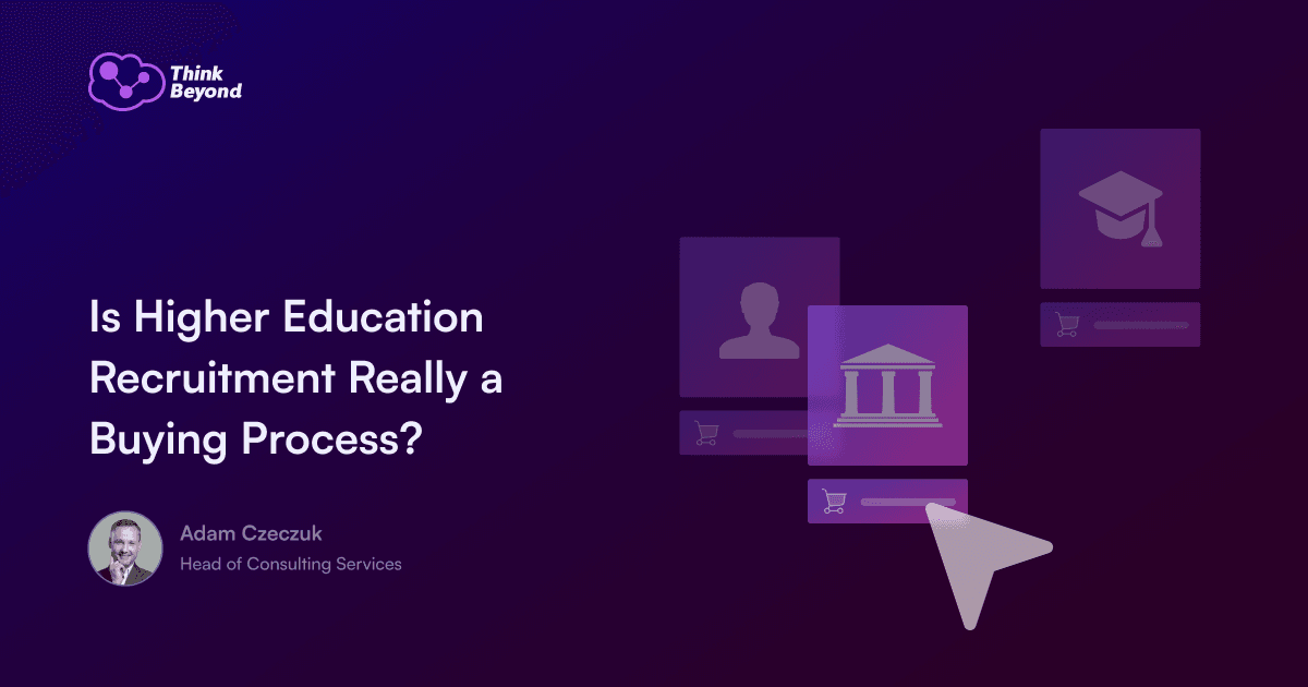 Graphic featuring the question 'Is Higher Education Recruitment Really a Buying Process?' with icons representing users and education.