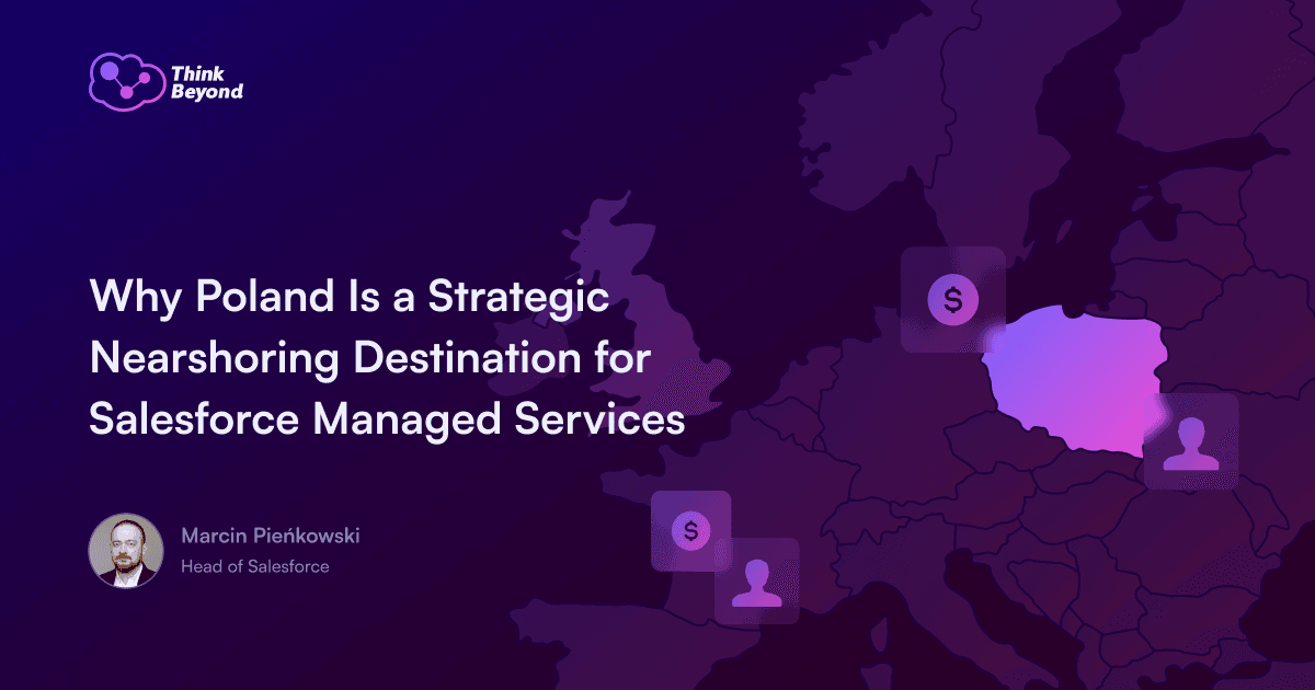 Infographic highlighting Poland as a nearshoring destination for Salesforce managed services, featuring a map of Europe.