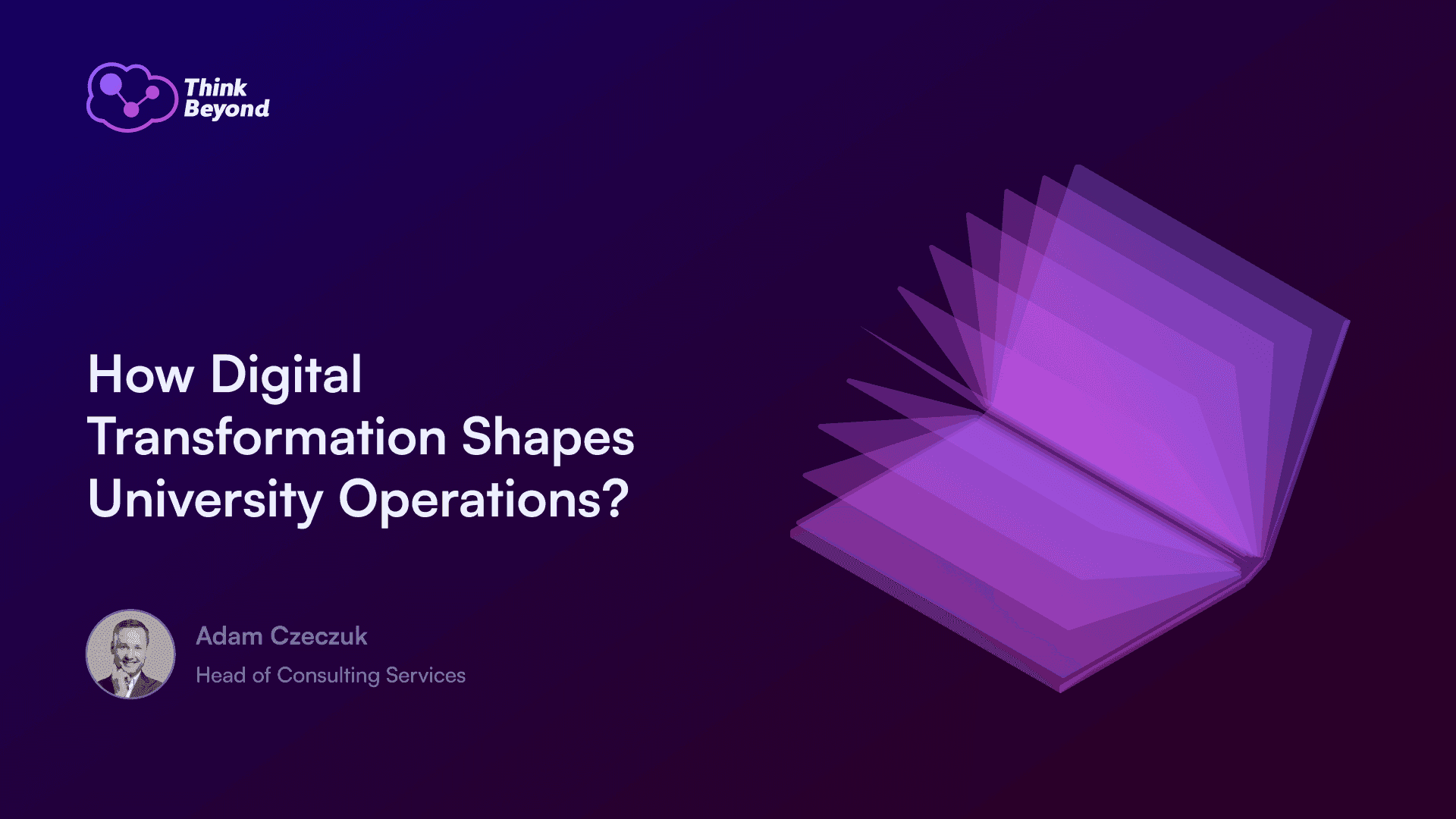 A stylized graphic featuring an open book with layered pages, accompanied by text about digital transformation in university operations.
