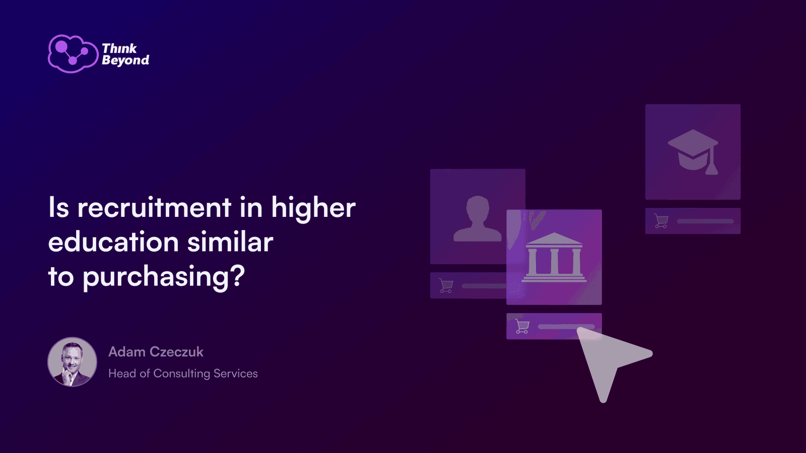 16_9_Cover_Is recruitment in higher education similar to purchasing_
